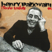 I Love Today - Henry Padovani