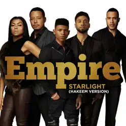 Starlight (Hakeem Version) [feat. Serayah & Yazz] - Single - Empire Cast