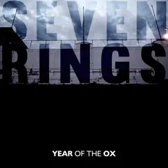 Seven Rings - Single by YEAR OF THE OX album reviews, ratings, credits