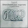 Dream / Orion (feat. Angel Falls) - Single album lyrics, reviews, download