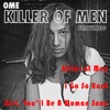 Killer of Men II - Single