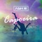 Capoeira - Ash R. lyrics