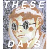 These Days - Single