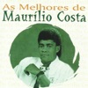 As Melhores de Maurílio Costa