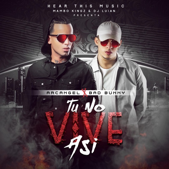 Cover artwork for Tu No Vive Así (feat. Mambo Kingz & DJ Luian)