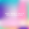 Angel Speak (feat. MeLo-X) - Single