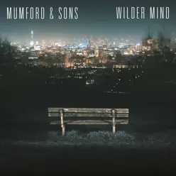 Wilder Mind (Deluxe Version) - Mumford & Sons