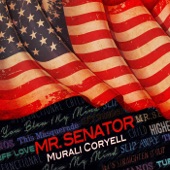 Murali Coryell - Mr. Senator