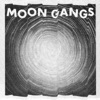 Moon Gangs - Single