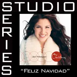 Feliz Navidad (Studio Series Performance Track) - Single - Jaci Velasquez