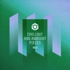 Chillout & Ambient Pieces Vol.4, 2016