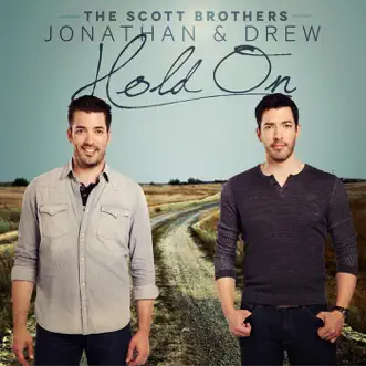 Hold On - Single by The Scott Brothers album reviews, ratings, credits