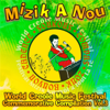 Mizik a Nou: World Creole Music Festival Commemorative Compilation, Vol. 3 - Elijah Benoit, Michele Henderson & Martindale Olive
