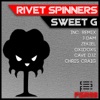 Rivet Spinners - Sweet Spot G