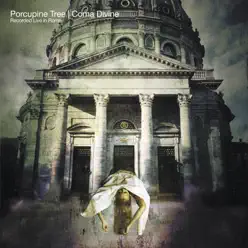 Coma Divine: Recorded Live In Rome (Expanded Edition) - Porcupine Tree