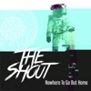 Nowhere to Go but Home - Single