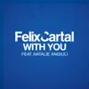 With You (feat. Natalie Angiuli) - Single album lyrics, reviews, download