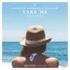 Take Me (feat. Zovik) - Single album lyrics, reviews, download
