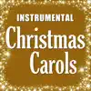 Christmas Carols (Instrumental) album lyrics, reviews, download