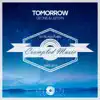 Tomorrow - Single album lyrics, reviews, download