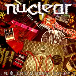 Live Bootleg @ Teatro Novedades 2007 - NUCLEAR