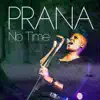 No Time (feat. Sarina Voorn) - Single album lyrics, reviews, download