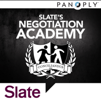 Slate's Negotiation Academy podcast