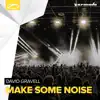 Stream & download Make Some Noise (Extended Mix)