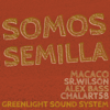 Somos Semilla - EP - Macaco