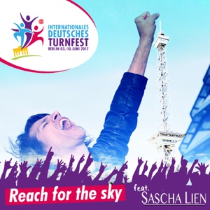 Sascha Lien - Reach for the Sky (Turnfest Hymne 2017) - 排舞 音乐