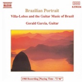 Brazilian Portrait: Villa-Lobos & the Guitar Music of Brazil artwork