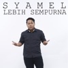 Lebih Sempurna - Single