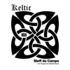 Keltic - Single album lyrics, reviews, download
