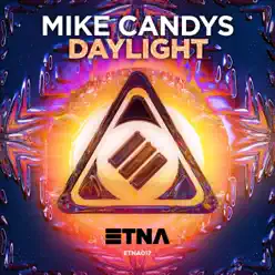 Daylight - Single - Mike Candys Daylight - Single - Mike Candys