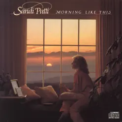 Morning Like This - Sandi Patty