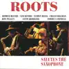 Salutes the Saxophone (with Chico Freeman, Arthur Blythe, Sam Rivers & Nathan Davis) album lyrics, reviews, download