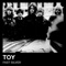 Fast Silver (Dan Carey's Dub) - TOY lyrics