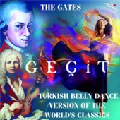Geçit (The Gates) - Turkish Belly Dance Version of the World's Classics artwork