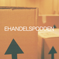 Ehandelspodden podcast