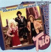 Emmylou Harris, Dolly Parton & Linda Ronstadt - To Know Him Is To Love Him - Remastered