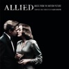 Allied (Music from the Motion Picture) artwork