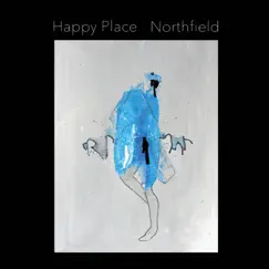 Northfield by Happy Place album reviews, ratings, credits