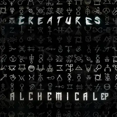 Alchemical - EP - Creatures