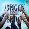 Jangan Kasi Kendor, 2016