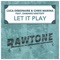 Let It Play (feat. Damaris Kristoff) - Luca Debonaire & Chris Marina lyrics