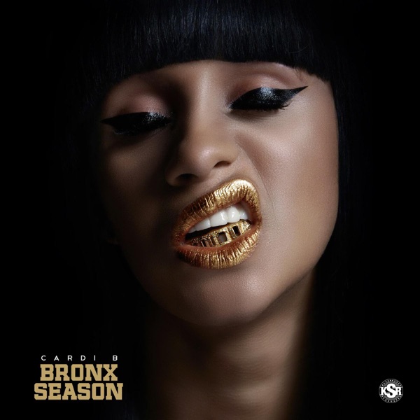 Bronx Season - Single - Cardi B