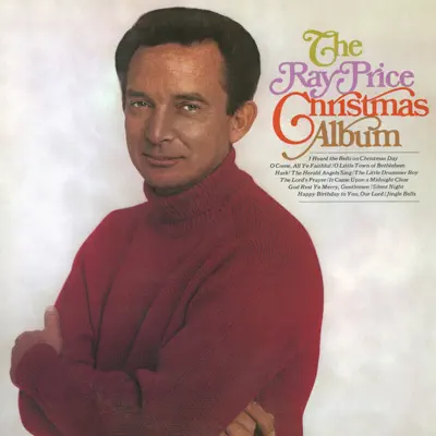 The Ray Price Christmas Album - Ray Price The Ray Price Christmas Album - Ray Price