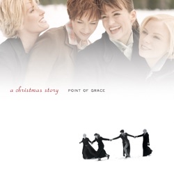 Point of Grace - Not That Far from Bethlehem
