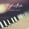 Café Del Mar Piano Works - Chapter II, 2016