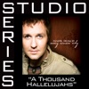 A Thousand Hallelujahs (Studio Series Performance Track) - - EP